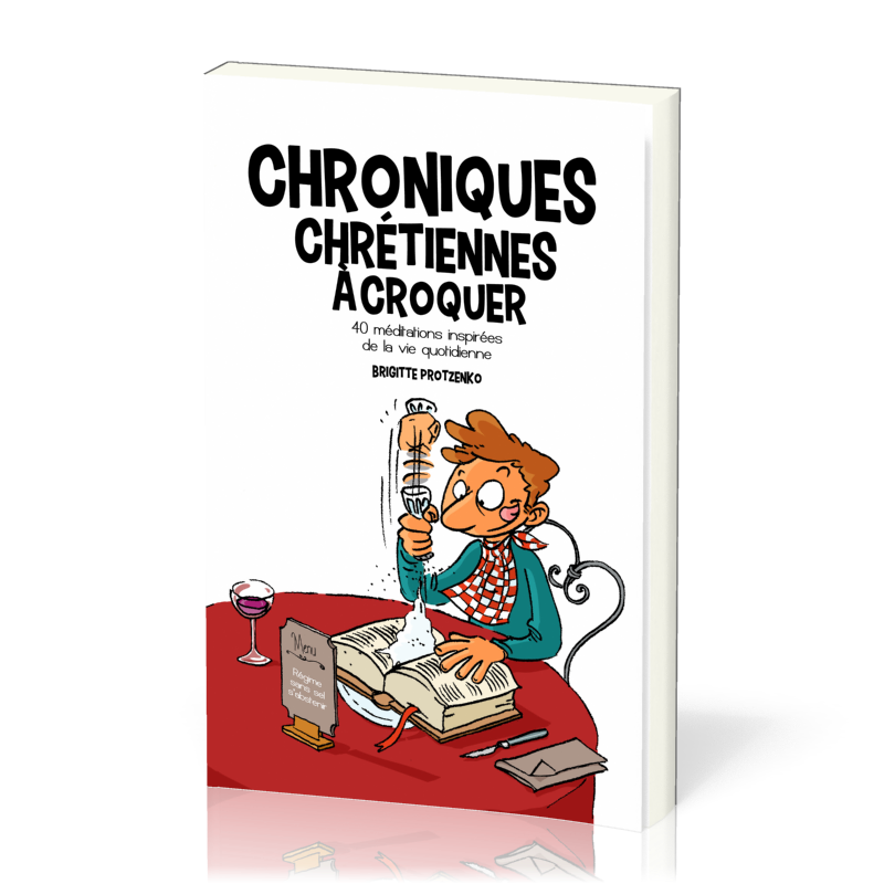 Chroniques chrétiennes à croquer