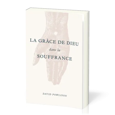 Grâce de Dieu dans la souffrance, La