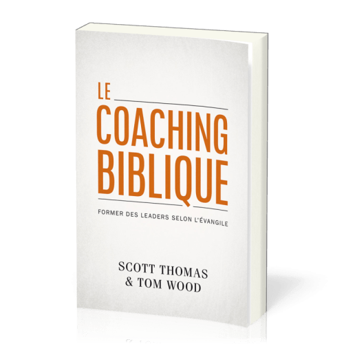 Coaching biblique, Le