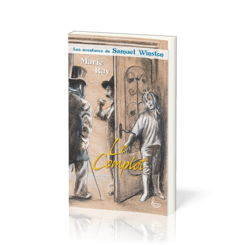 Complot , Le - Les aventures de Samuel Winston (Tome 2)