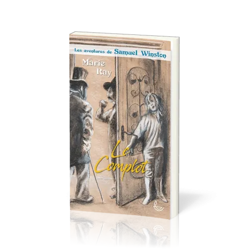 Complot , Le - Les aventures de Samuel Winston (Tome 2)