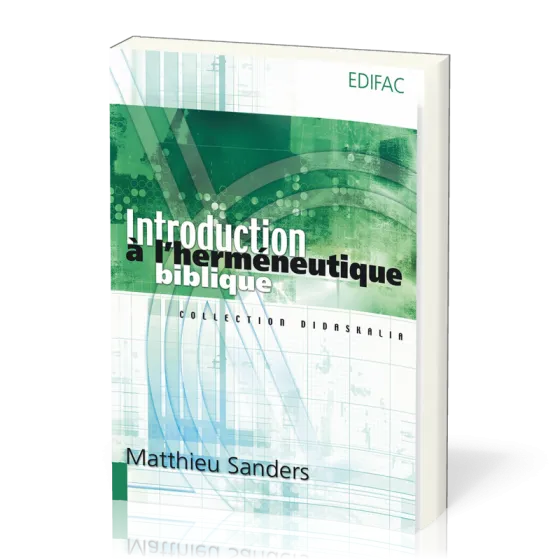 Introduction à l'herméneutique biblique