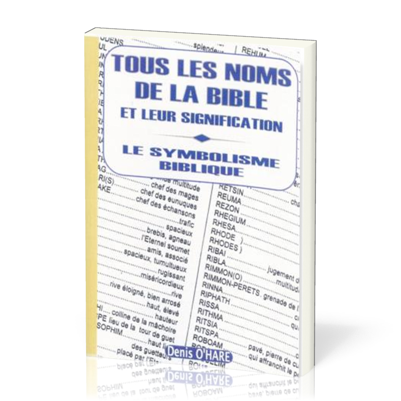 Tous les noms de la bible et leur signification