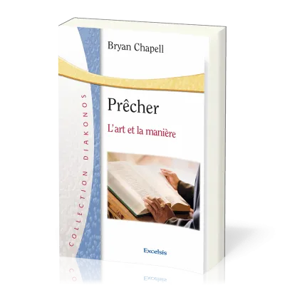 Prêcher - L'art et la manière