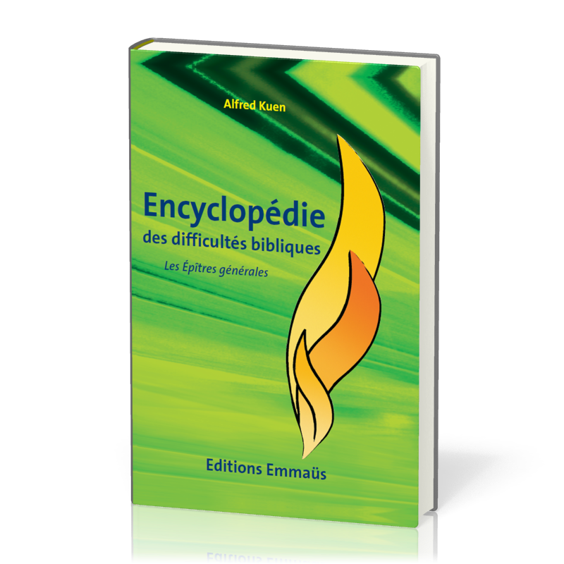Encyclopédie des difficultés bibliques vol.7 - Epîtres Générales