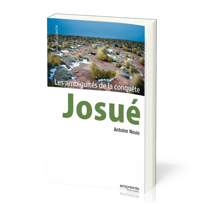 Josué - Les ambiguités de la conquête