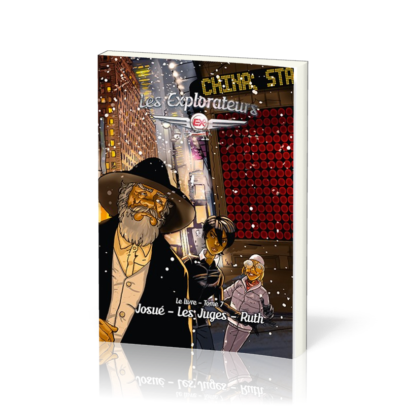 Explorateurs, Les - Tome 7 - Josué, les juges, Ruth