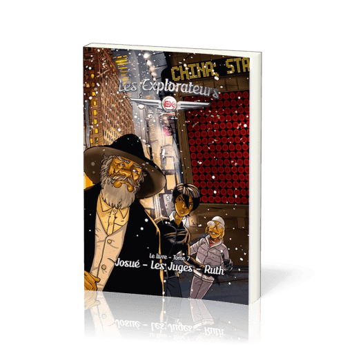 Explorateurs, Les - Tome 7 - Josué, les juges, Ruth