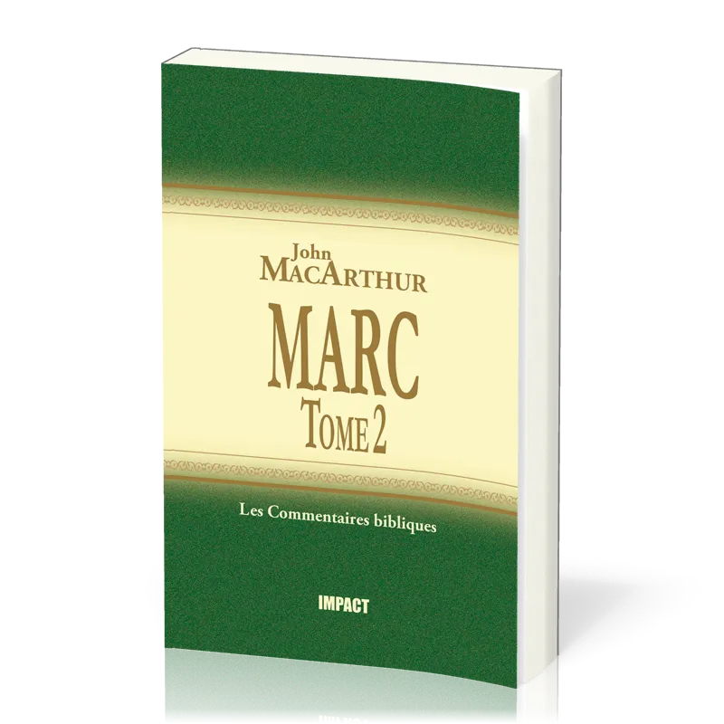 Marc - Tome 2 (chapitres 9-16)