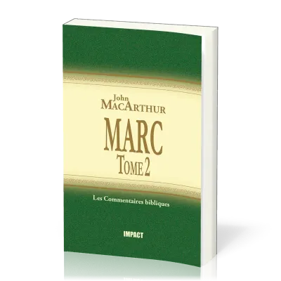 Marc - Tome 2 (chapitres 9-16)