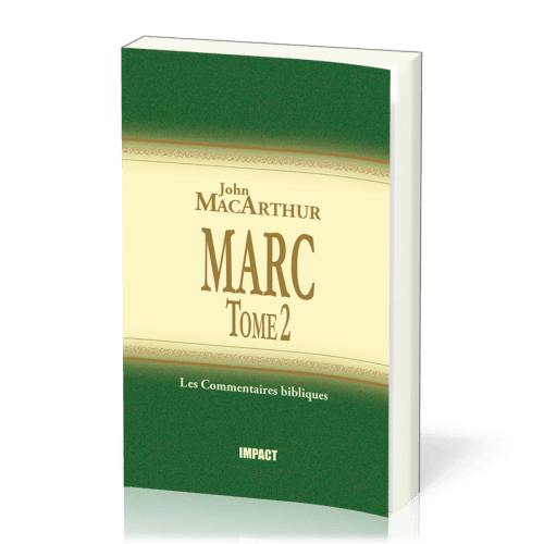 Marc - Tome 2 (chapitres 9-16)