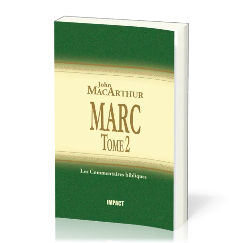 Marc - Tome 2 (chapitres 9-16)