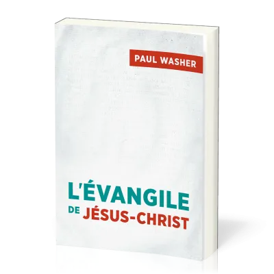 Evangile de Jésus-Christ, L'