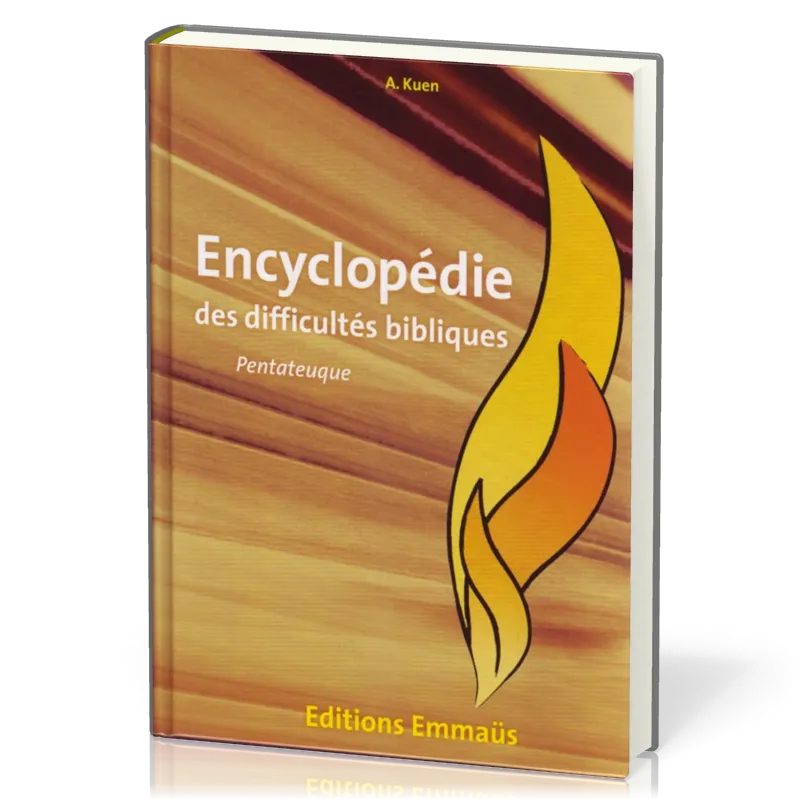 Encyclopédie des difficultés bibliques vol.1 - Pentateuque