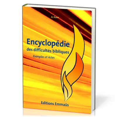 Encyclopédie des difficultés bibliques vol.5 - Evangiles et Actes