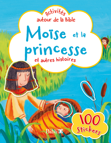 Moïse et la princesse 100 stickers