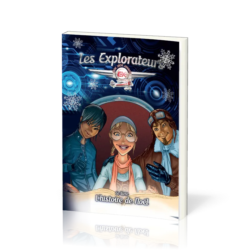 Explorateurs, Les - Le livre - L'histoire de Noël