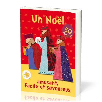 Noël amusant, facile et savoureux, Un