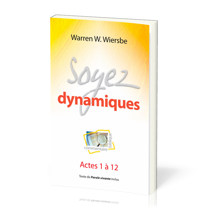 Soyez dynamiques - Actes 1-12