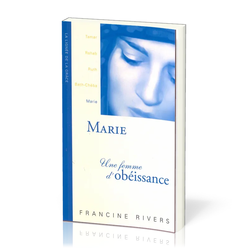 Marie - Une femme d'obéissance