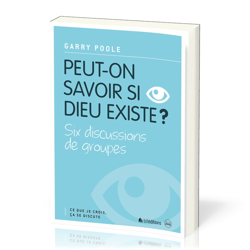 Peut-on savoir si Dieu existe ?