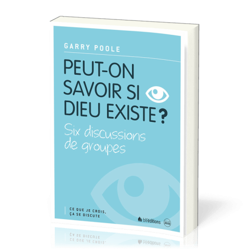 Peut-on savoir si Dieu existe ?