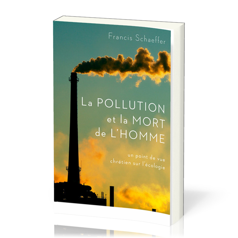 Pollution et la mort de l'homme, La