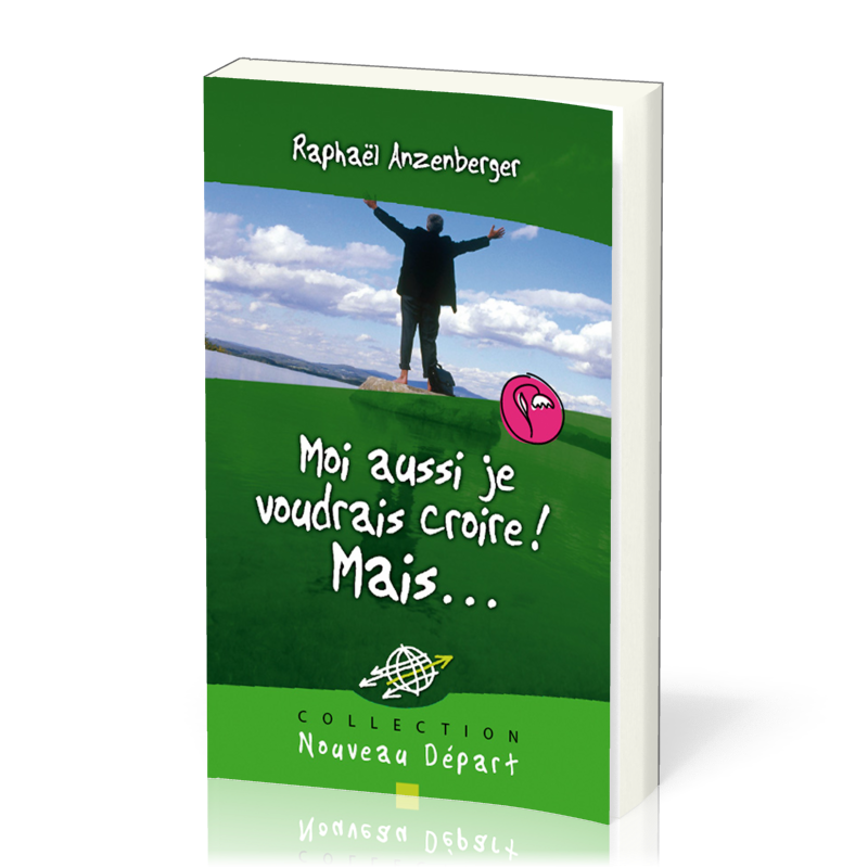 Moi aussi je voudrais croire ! Mais ...