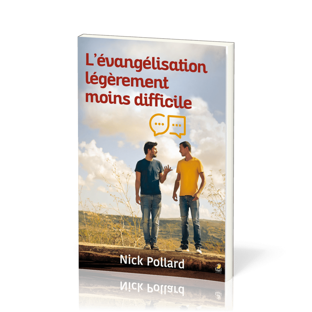 Evangélisation légèrement moins difficile