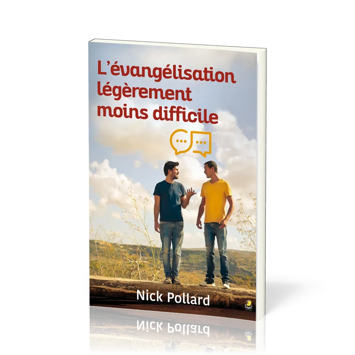 Evangélisation légèrement moins difficile