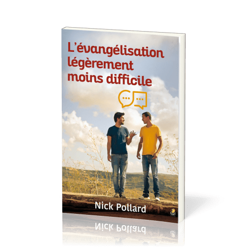 Evangélisation légèrement moins difficile