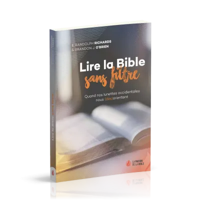 Lire la bible sans filtre