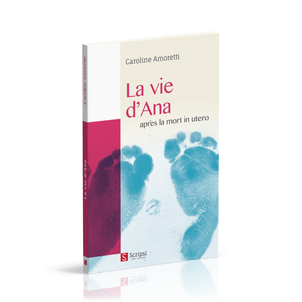 Vie d'Ana, La - Après la mort In Utero