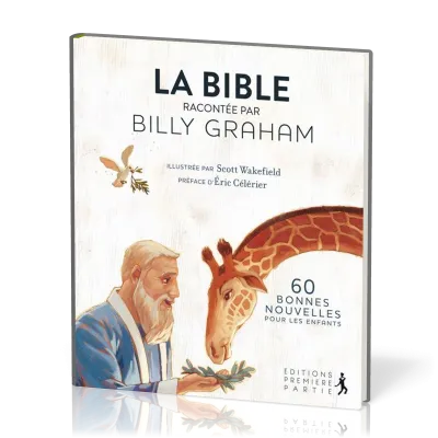 Bible racontée par Billy Graham, La
