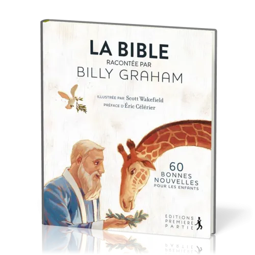 Bible racontée par Billy Graham, La