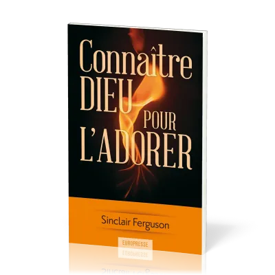 Connaître Dieu pour l'adorer
