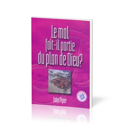 Mal fait-il partie du plan de Dieu ?, Le