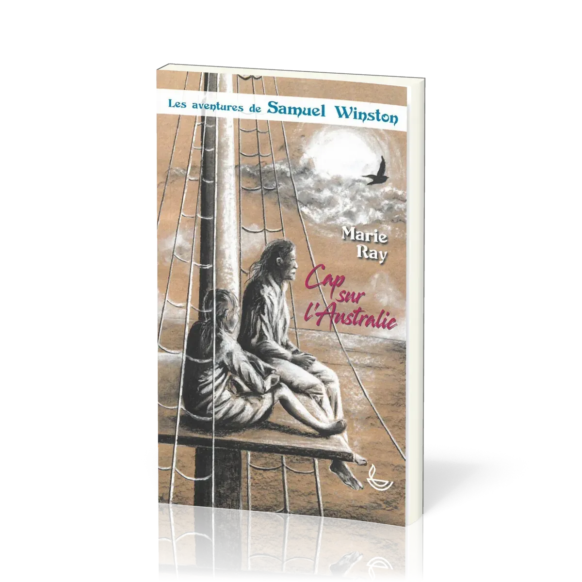 Cap sur l'Australie - Les aventures de Samuel Winston (Tome 1)