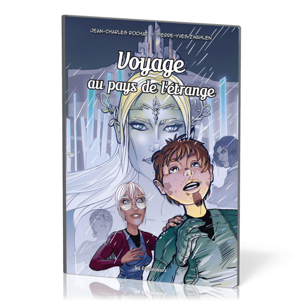 BD Voyage au pays de l'étrange – Les explorateurs Tome 7