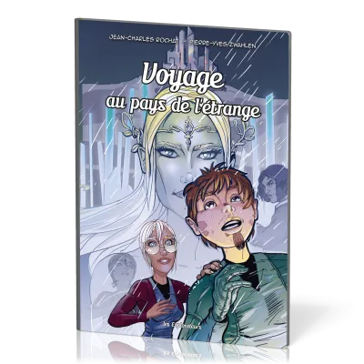 BD Voyage au pays de l'étrange – Les explorateurs Tome 7