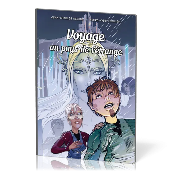 BD Voyage au pays de l'étrange – Les explorateurs Tome 7