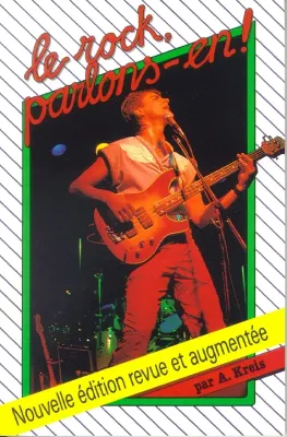 Rock, parlons-en !, Le