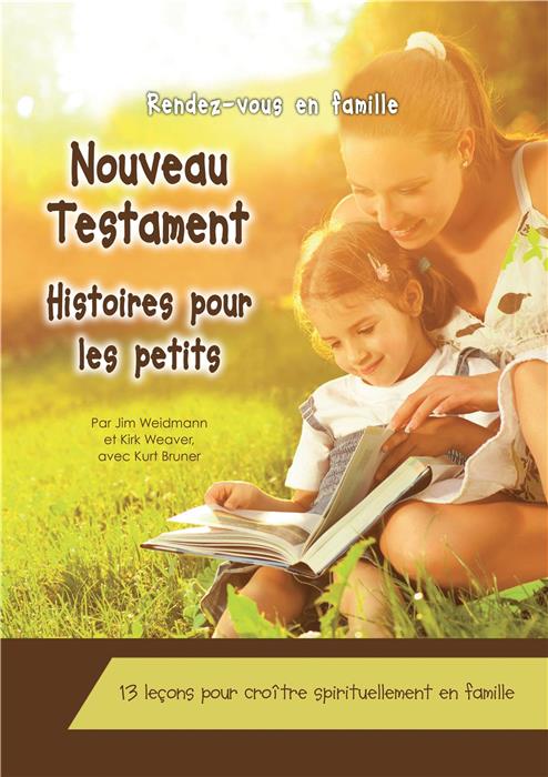 Nouveau Testament - Histoires pour les petits
