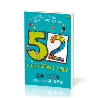 52 aventures originales en famille