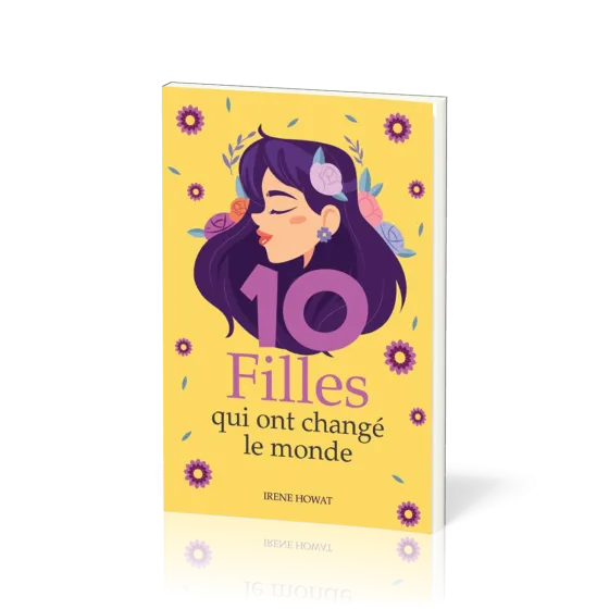 10 filles qui ont changé le monde