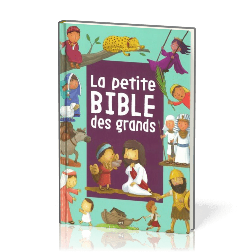 La petite Bible des grands