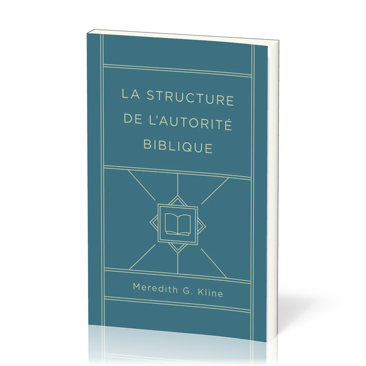 Structure de l’autorité biblique, La