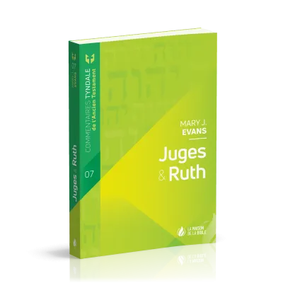 Juges et Ruth - Commentaires Tyndale de l'AT - vol 7