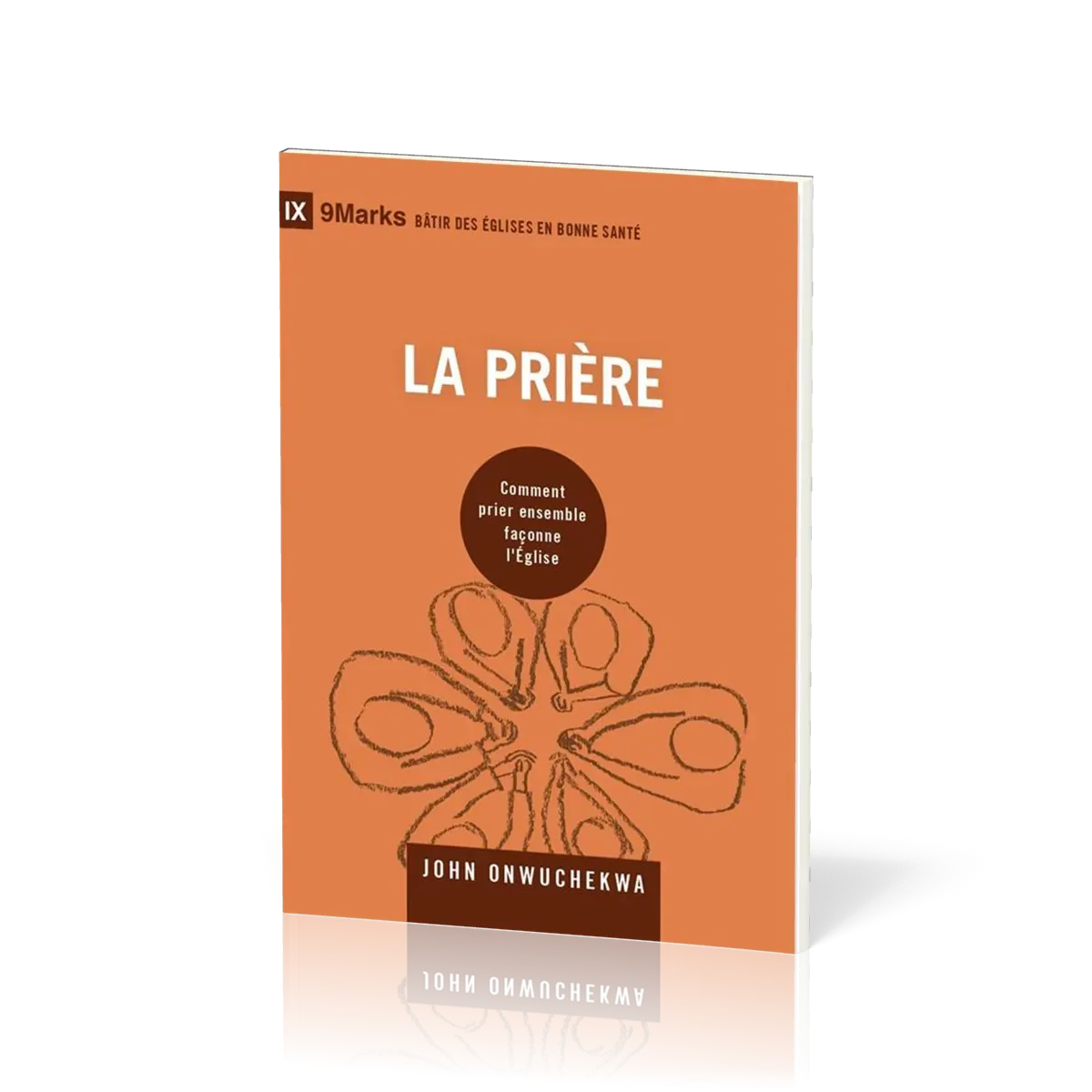 Prière, la