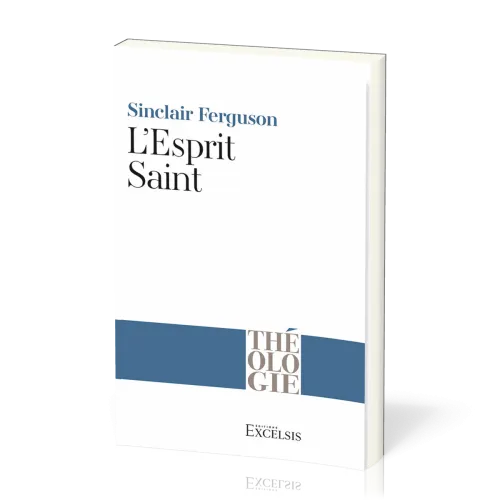 Esprit-Saint, L' (2eme edition)